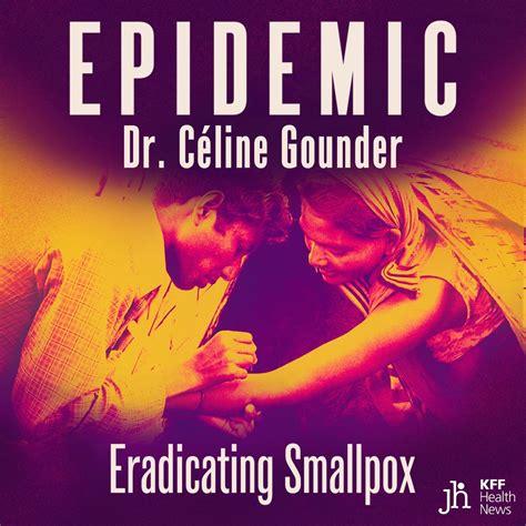 celine gounder epidemic podcast